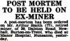 SMITH, Arthur: Post-mortem to be held on ex-miner